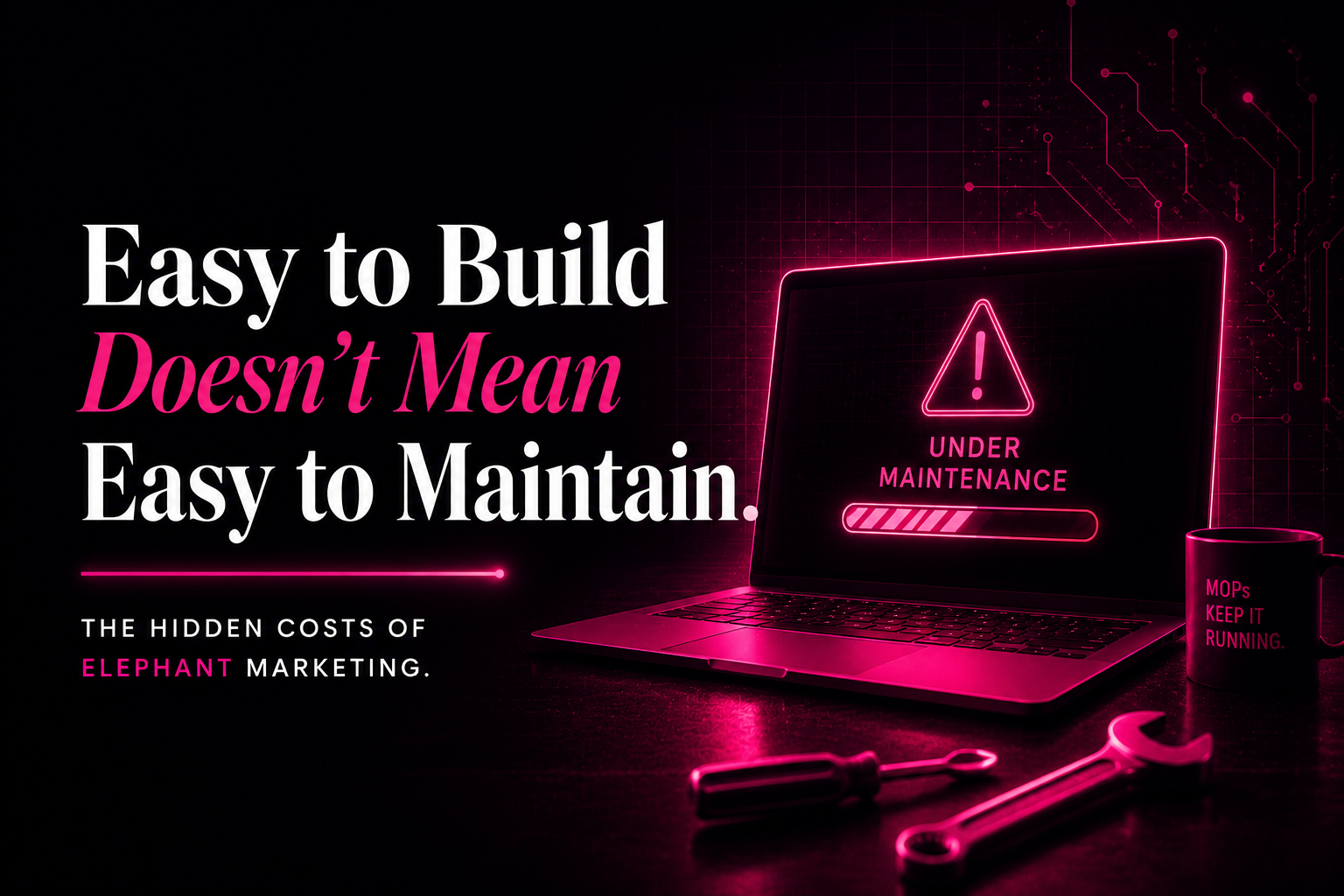 Easy to Build Doesn't Mean Easy to Maintain